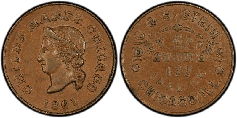 (1861) Copper Civil War Store Card F-150BC-2a, C&S. Stein IL