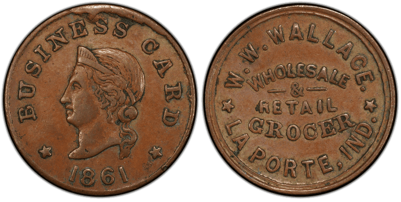 (1861) Copper Civil War Store Card F-530F-2A, W.W. Wallace IN