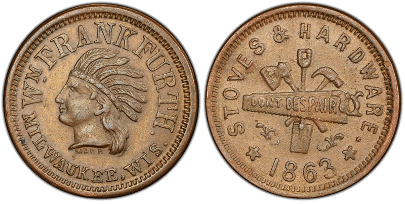 (1863) Copper Civil War Store Card F-510L-1a, Wm. Frankfurth WI