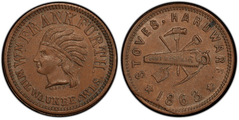 (1863) Copper Civil War Store Card F-510L-1a, Wm. Frankfurth WI