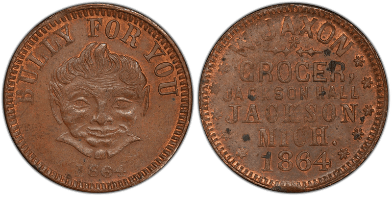 (1864) Copper Civil War Store Card F-525D-4a, W. Jaxon MI