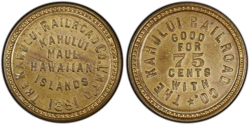 1891 Hawaiian Plantation Token - Kahului, 75 Cents