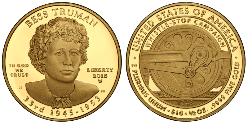 2015 (W) Proof Bess Truman First Spouse Ten Dollar Gold