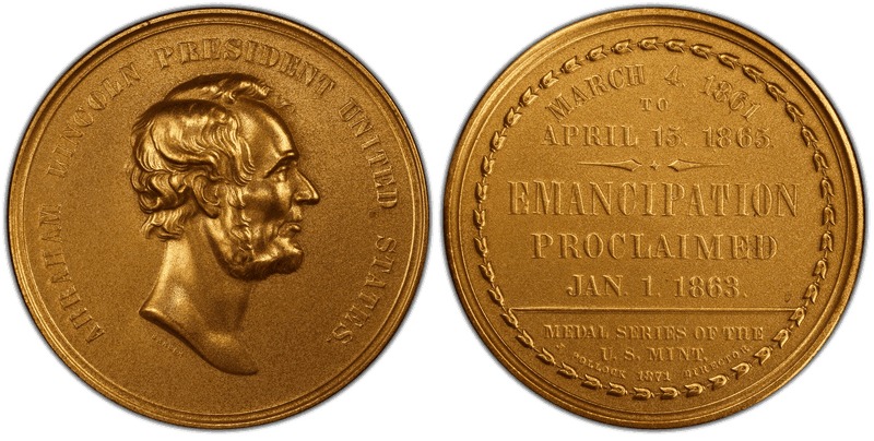 "1871" Medal Cunningham 7-070Bz Bronze 45mm Emancipation Proc. Restrike