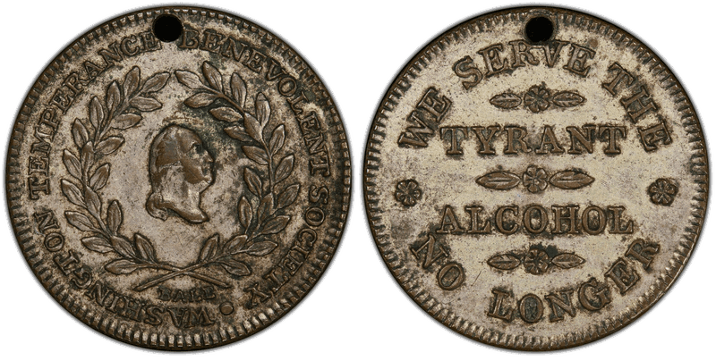 (1841) Silvered Copper Token GW-163, Holed Plain Edge Tyrant Alcohol, 2nd Dies